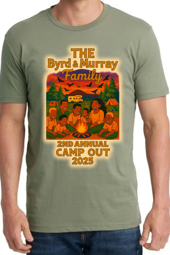 Byrd & Murray Family Camp Out Shirts