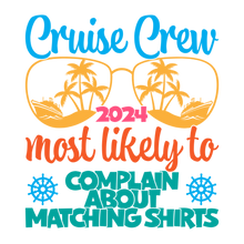 Load image into Gallery viewer, Cruise Crew-Custom T Shirt Design
